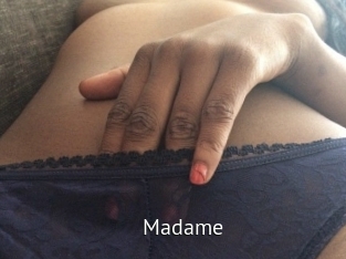 Madame