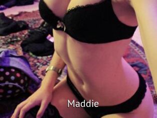 Maddie