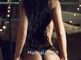 MaiaraLove69