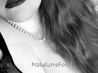 MakeLoveForU