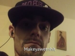 Makeyawetnhit