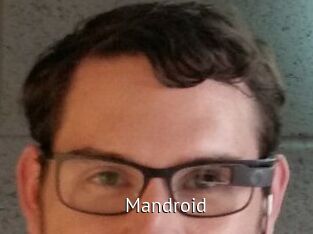 Mandroid