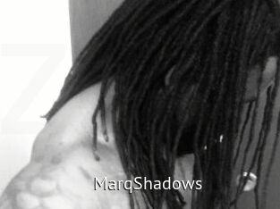 MarqShadows