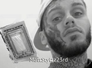 MattStylzz23rd