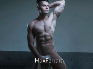 MaxFerrara