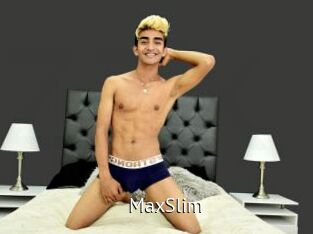 MaxSlim