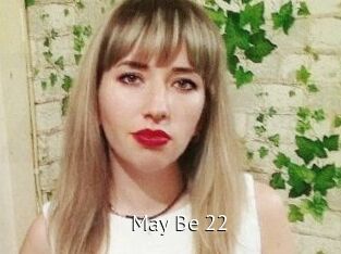 May_Be_22
