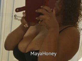 MayaHoney