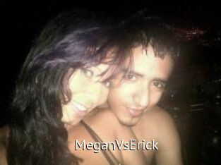 MeganVsErick