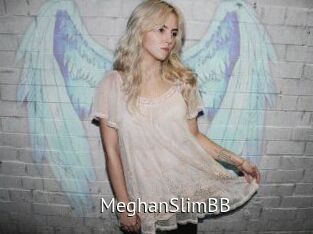 MeghanSlimBB
