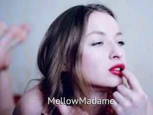 MellowMadame