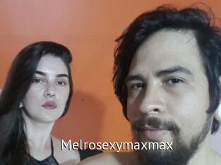 Melrosexymaxmax