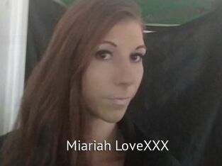 Miariah_LoveXXX