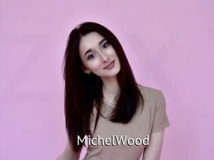 MichelWood