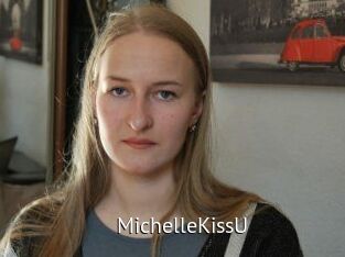 MichelleKissU