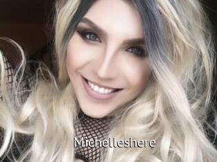 Michelleshere