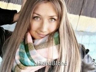 MilanaBlond