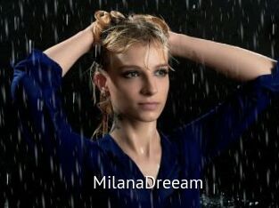 MilanaDreeam
