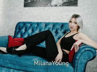 MilanaYoung