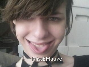 MissEMauve