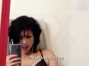 MissMeKissMe