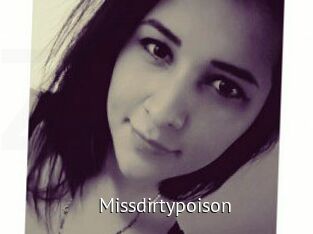 Missdirtypoison