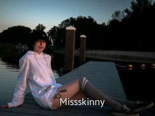 Missskinny