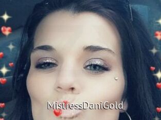MistressDaniGold