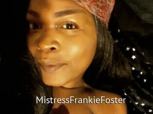 MistressFrankieFoster