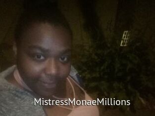 MistressMonaeMillions