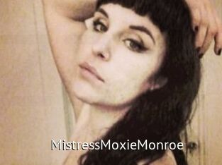 MistressMoxieMonroe