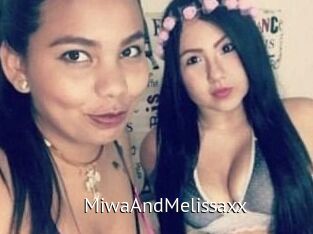 MiwaAndMelissaxx