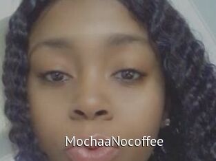 MochaaNocoffee