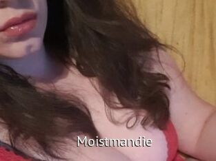 Moistmandie