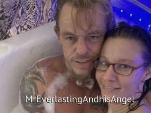 MrEverlastingAndhisAngel