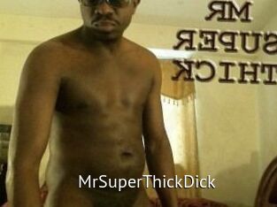 MrSuperThickDick