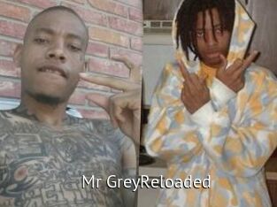 Mr_GreyReloaded