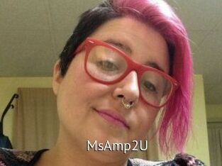 MsAmp2U