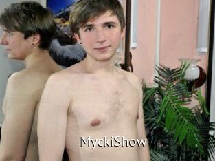 MyckiShow