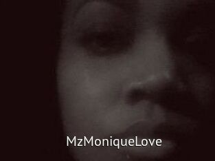 MzMoniqueLove