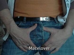 Macelover
