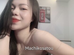 Machikosatou