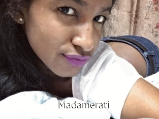 Madamerati