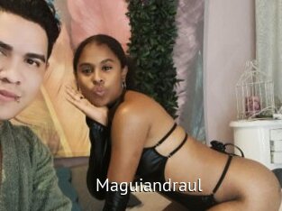 Maguiandraul