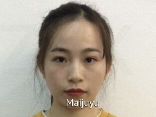 Maijuyu