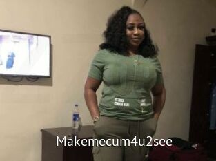 Makemecum4u2see
