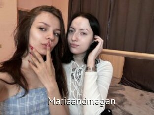 Mariaandmegan