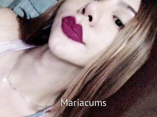 Mariacums