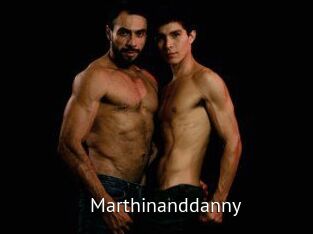 Marthinanddanny