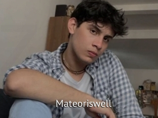 Mateoriswell